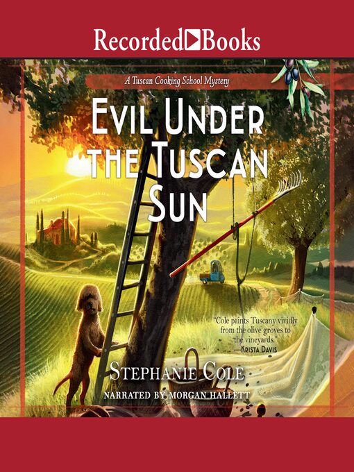 Title details for Evil Under the Tuscan Sun by Stephanie Cole - Available